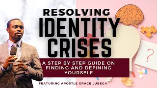 DISCOVER YOURSELF (Practical steps to resolving identity crises) - Apostle Grace Lubega #truth