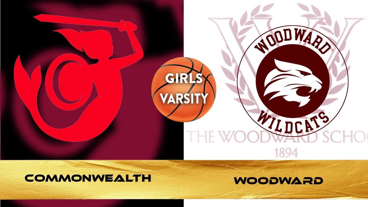 Commonwealth Girls' Varsity Basketball VS Woodward 2/10/2026