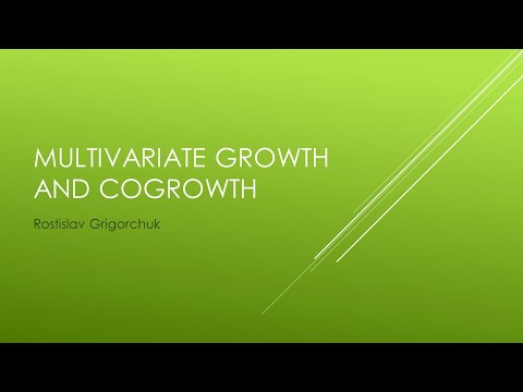 Rostislav Grigorchuk. Multivariate