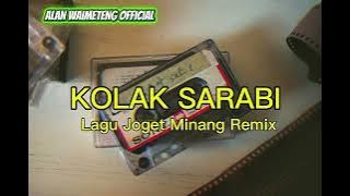 Download lagu LAGU JOGET MINANG - KOLAK SARABI REMIX⚡⚡⚡