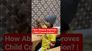 🔥 How Abacus Improves Child Concentration? | Abacus Classes Benefits | Brain Development for Kids 🚀🔥