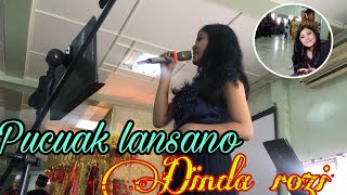 Download Lagu Pucuak Lansano - Dinda Rozi |🎤 Cover Live Musik 🎹|| 🔴Live Orgen Tunggal🔥❤️ MP3