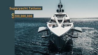 $100 Million Us Superyacht Tatiana