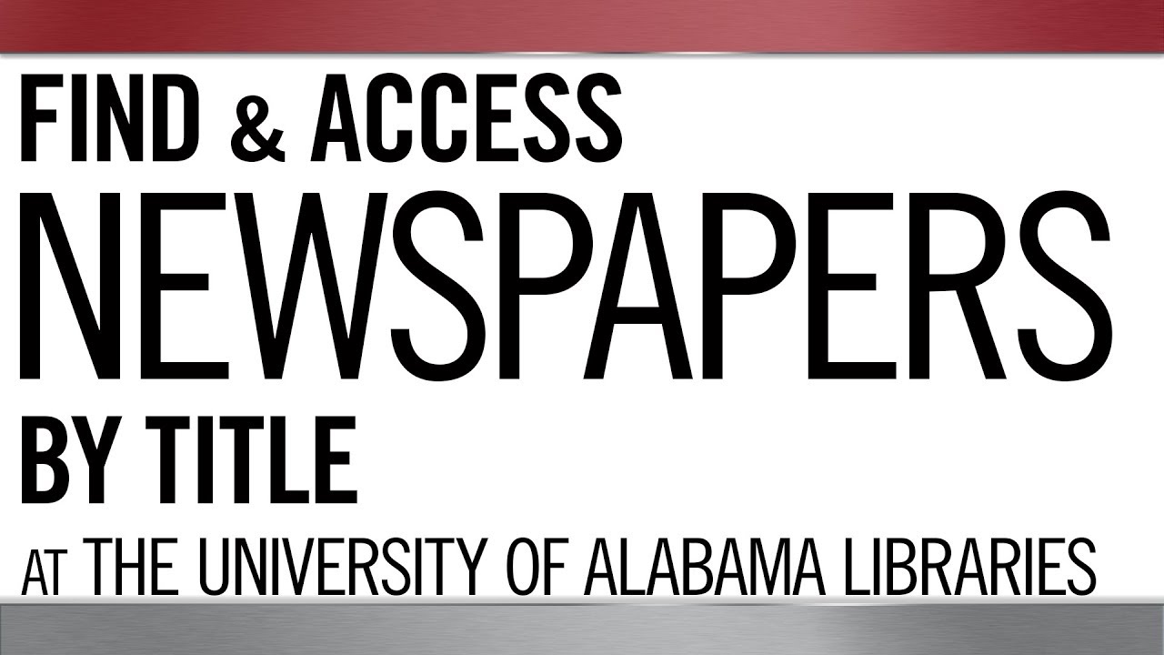 Find and Access Newspapers by Title