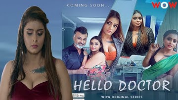 Hello Doctor ! Official Trailer | Wow Original | Priyanka Chourasia Upcoming Web Series
