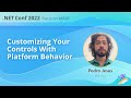 Customizing your controls with Platform Behavior | .NET Conf: Focus on MAUI