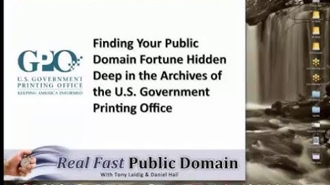 Finding Your Public Domain Fortune in the Archives of the U.S. Government Printing Office