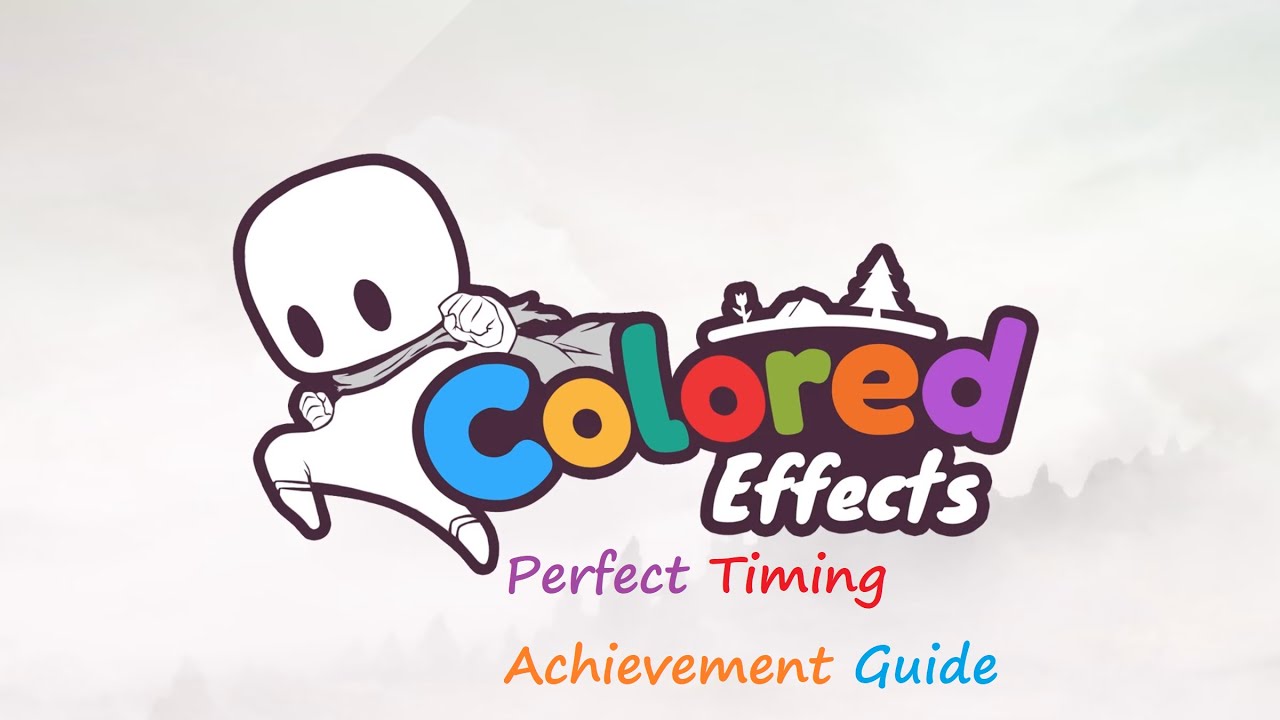 Colored Effects - Perfect Timing Achievement Guide