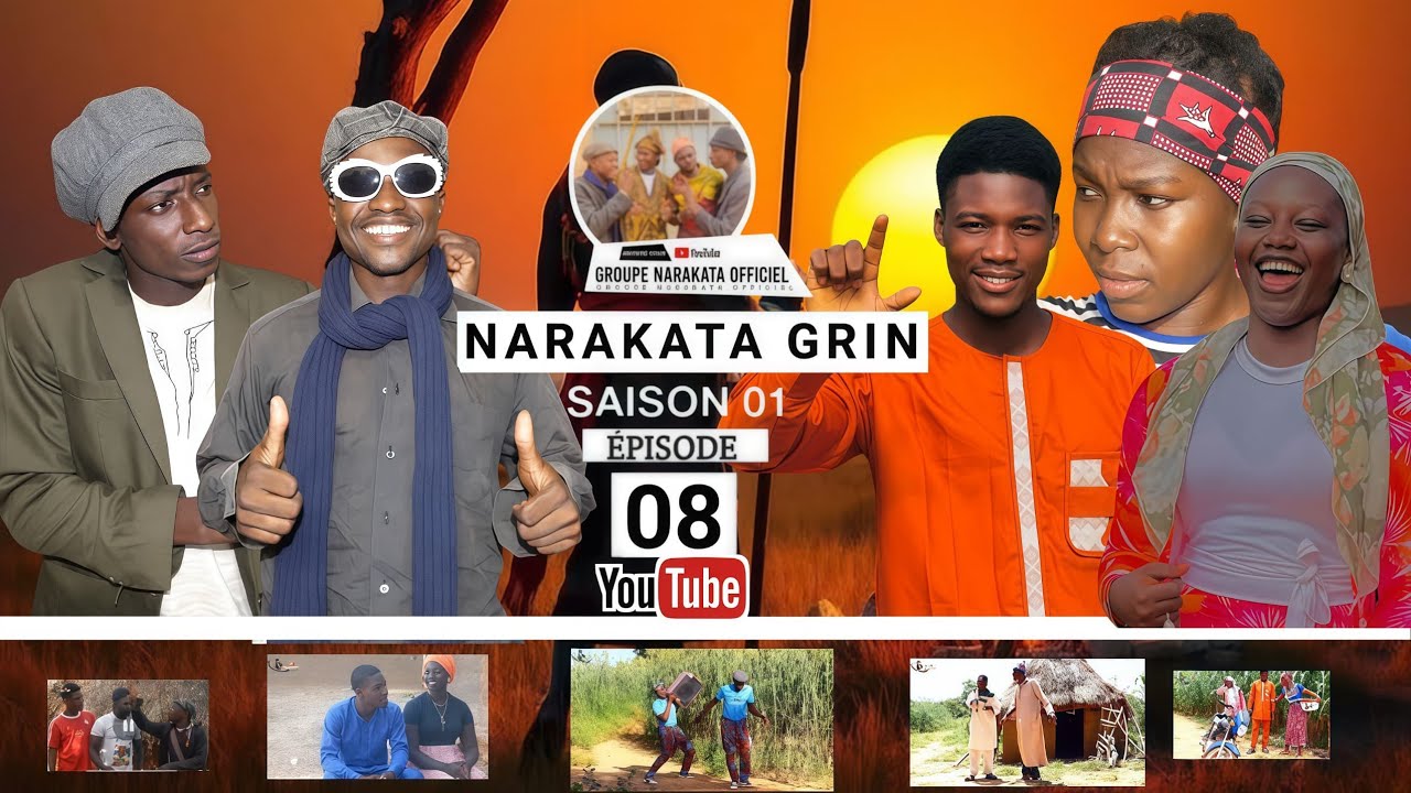 NARAKATA GRIN ÉPISODE 8