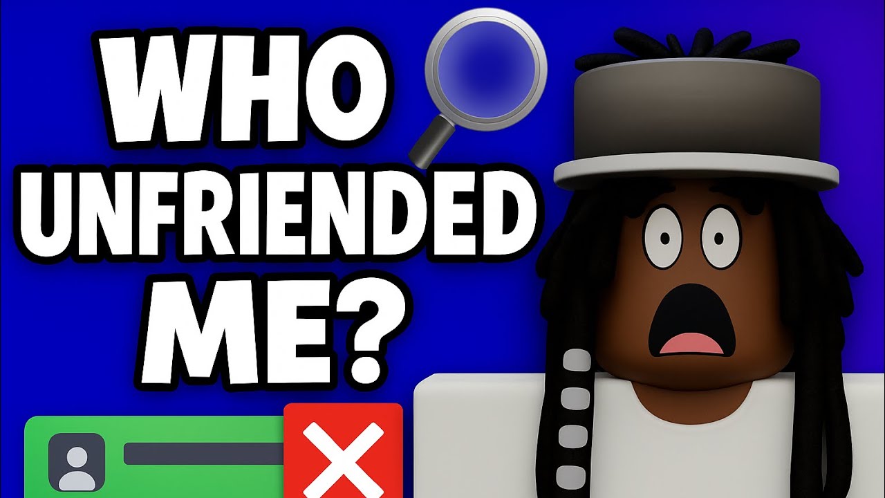 How To Check Who Unfriended You On Roblox YouTube 