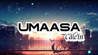 Calein - Umaasa (lyrics)