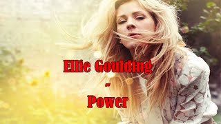 Ellie Goulding - Power (1HOUR)