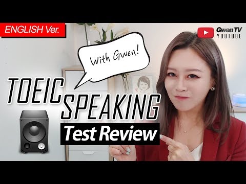 [ENG Ver.] TOEIC SPEAKING TEST REVIEW | with Gwen! #08 : [2019-09-01 TEST]