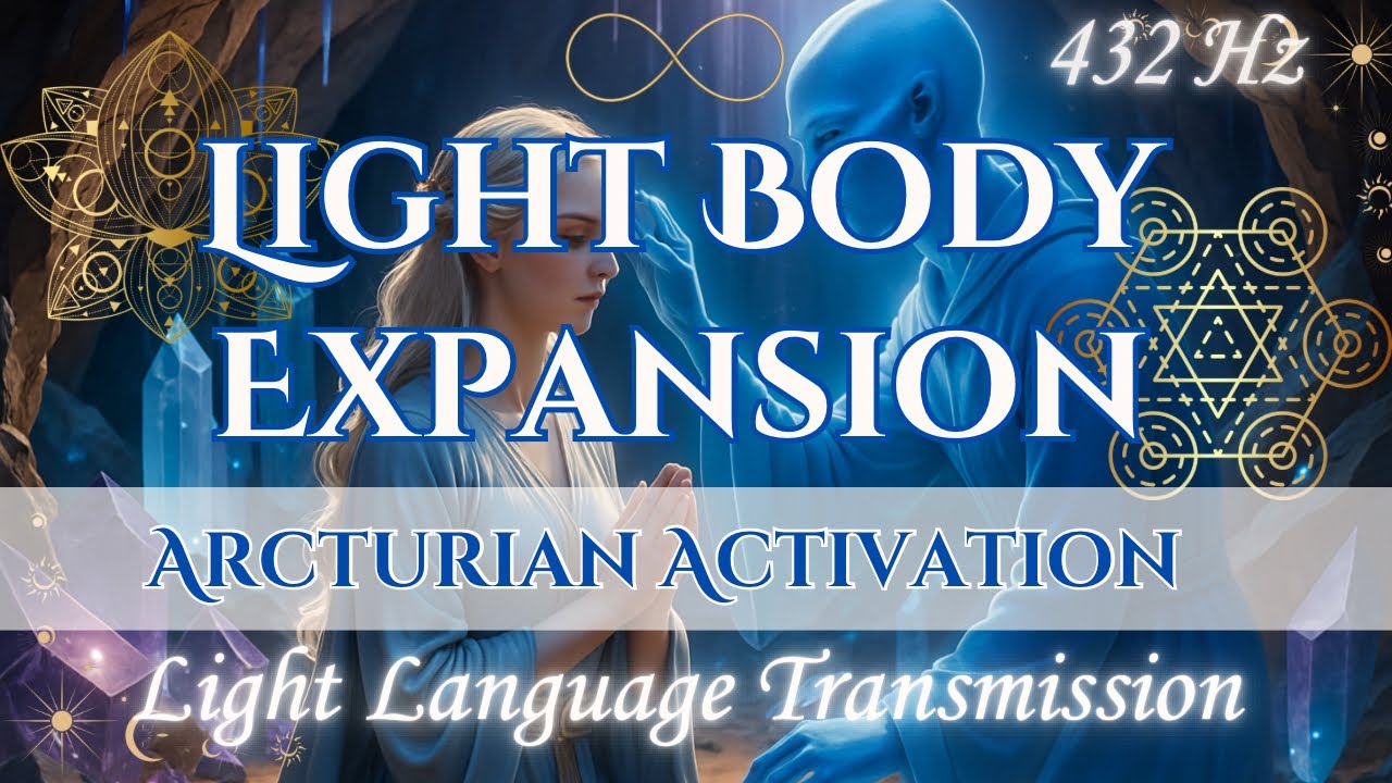 Arcturian Light Body Expansion | Journey to the Crystal Cave 