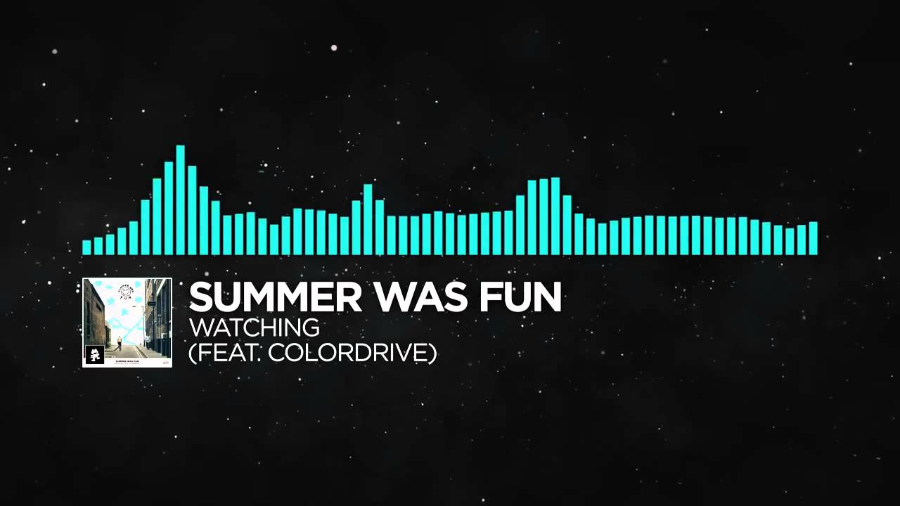 Indie Dance   Summer Was Fun   Watching feat  Colordrive Monstercat Release