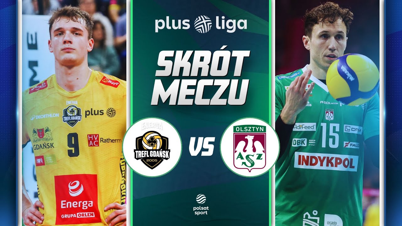 SKRÓT: ENERGA TREFL GDAŃSK - INDYKPOL AZS OLSZTYN | PLUSLIGA