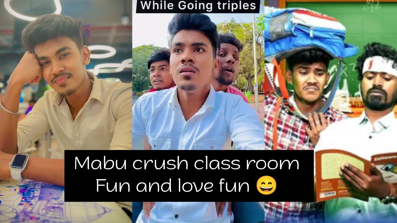 Mabu Crush funny class room mabu fun shorts yt 2023 vaathi bagheera love YouTube