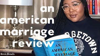 An American Marriage by Tayari Jones Book Review | mini grwm