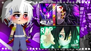 hashiras Reagindo Ao Rap Do Obanai E Do Kokushibougcsecondtime E snow Beats