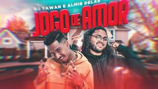 Jogo de Amor - DJ Tawan prod. Almir delas (Lyric oficial)