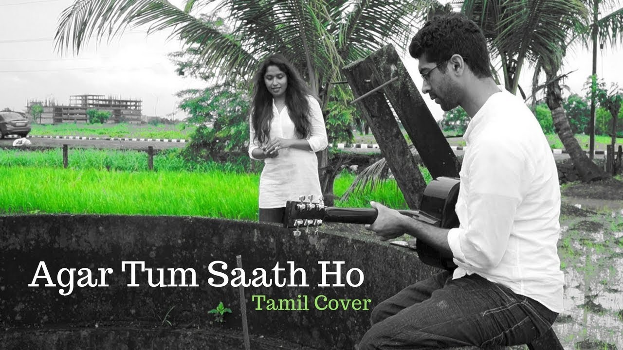 Agar Tum Saath Ho | RS & Delsy Ninan | Tamil Cover | A.R. Rahman | Ranbir | Deepika | Arijit Singh Agar Tum Saath Ho | RS & Delsy Ninan | Tamil Cover | A.R. Rahman | Ranbir | Deepika | Arijit Singh