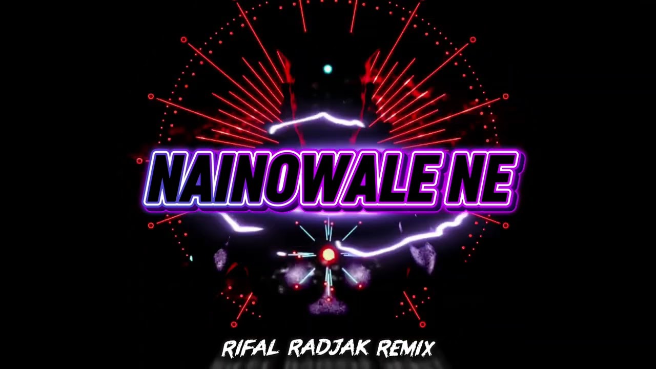 NAIKAN VOLUME❗❗🔥 NAINOWALE NE_REMIX_(RIFAL RDJK RMX)2026