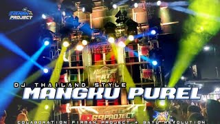 DJ MANGKU PUREL STYLE THAILAND ‼️ BASS HOREG NYEN!! || FIRMAN PROJECT & BAYU REVOLUTION