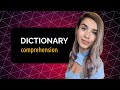 Dictionary comprehension  create complex data structures step by step