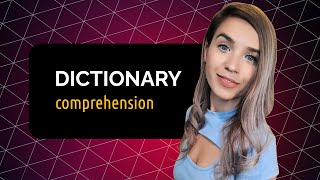 Dictionary Comprehension  Create Complex Data Structures Step by Step