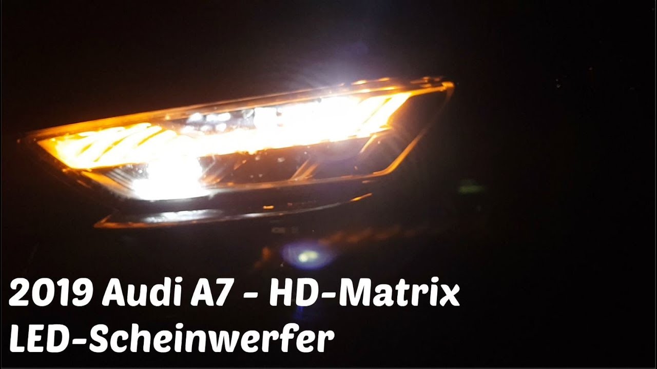 2019 Audi A7 - HD-Matrix LED-Scheinwerfer 