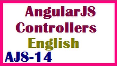AngularJS controllers Introduction In English-vlr training