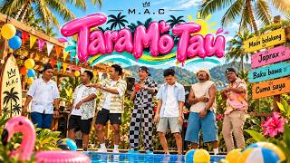 M.A.C - Tara Mo Tau ( Official Music Video )