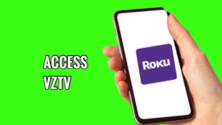 How to Access VZTV on ROKU TV
