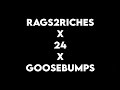 (1 HOUR) Rags2Riches x 24 x Goosebumps (Tiktok)