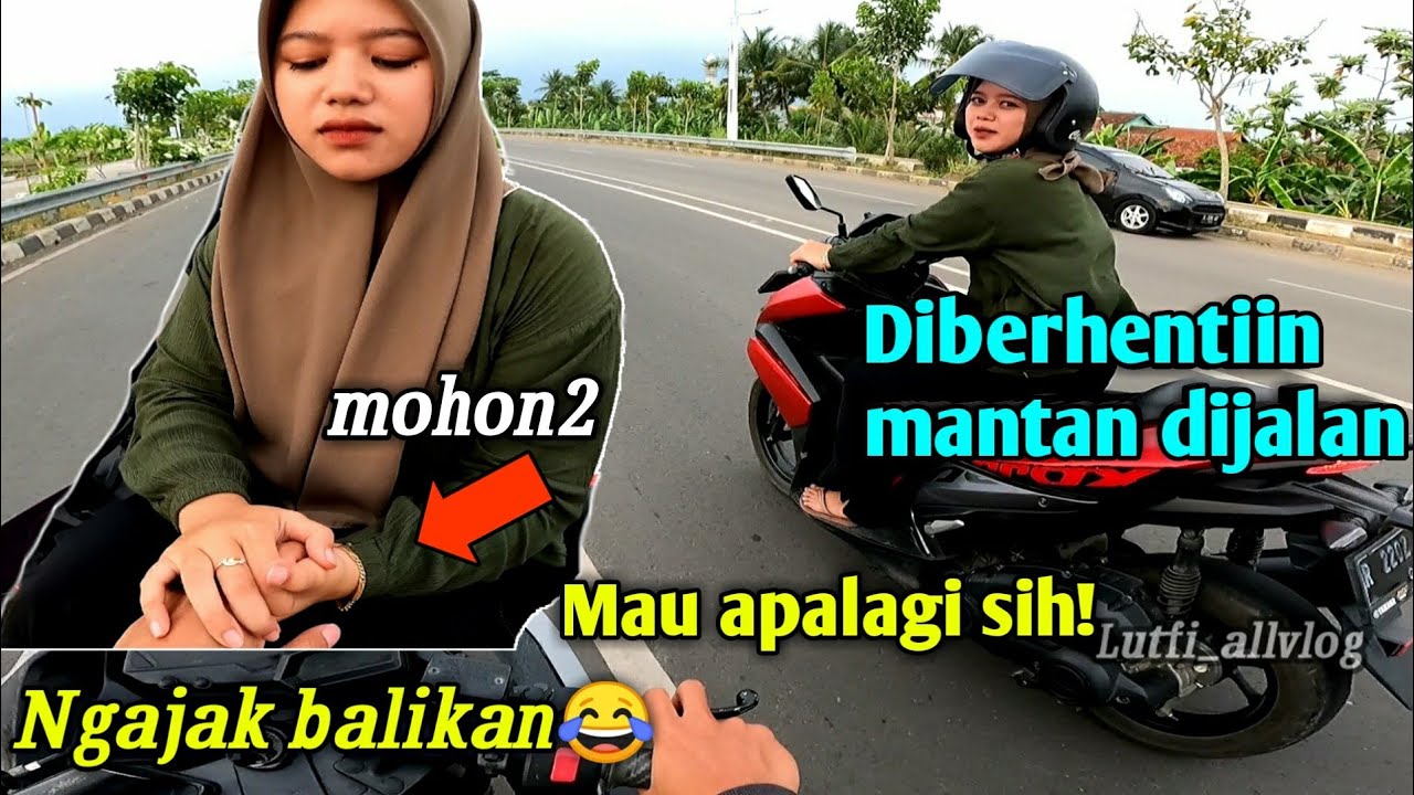 BERTEMU MANTAN DIJALAN SAMPE DIBERHENTIIN. APAAH MINTA DIPERBAIKI LAGI‼ #part1