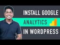 How to Install Google Analytics in WordPress in 10 mins