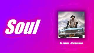 Ro James - Permission