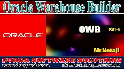 Oracle warehouse builder || Oracle warehouse builder(OWB) Part - 9