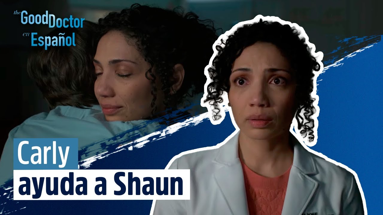 Carly y Shaun hablan sobre lo que sienten | Capítulo 16 | Temporada 3 | The Good Doctor en Español