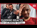 Fabinho Reacts to Alisson's Goal | INSIDE CHANGING ROOM