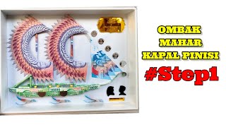 Cara membuat Ombak untuk mahar kapal pinisi || Mahar kapal pinisi #step1