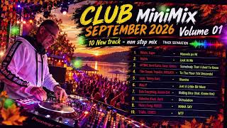 NonStopClubMix September 01 2026 StemMix LatinoElectroDnB, ...Mix DJ PETER POTOČKA