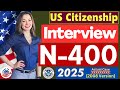 2025 New, Real Interview of U.S. citizenship, Full N-400 Naturalization Interview, Small talk #n400
