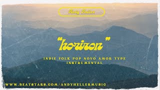 indie folk pop novo amor type instrumental - “horizon” (prod. andy heller)