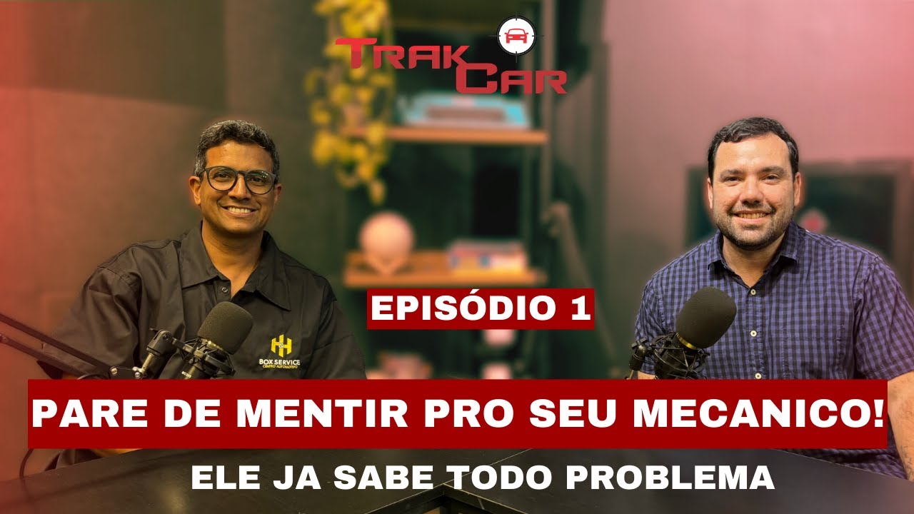 Trakcast Episódio 1: Chega de Migué! A Verdade Sobre o Diagnóstico Mecânico