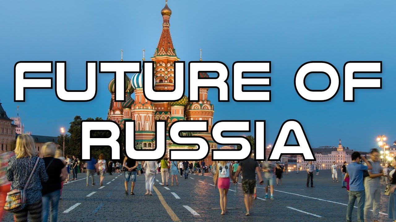 The Future of Russia Documentary Key Insights and Anaysis YouTube
