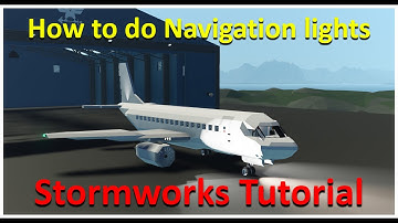 How to do Navigation lights! - Stormworks Tutorial!
