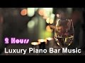 Piano bar  piano bar music best of piano bar smooth jazz club at midnight buddha cafe