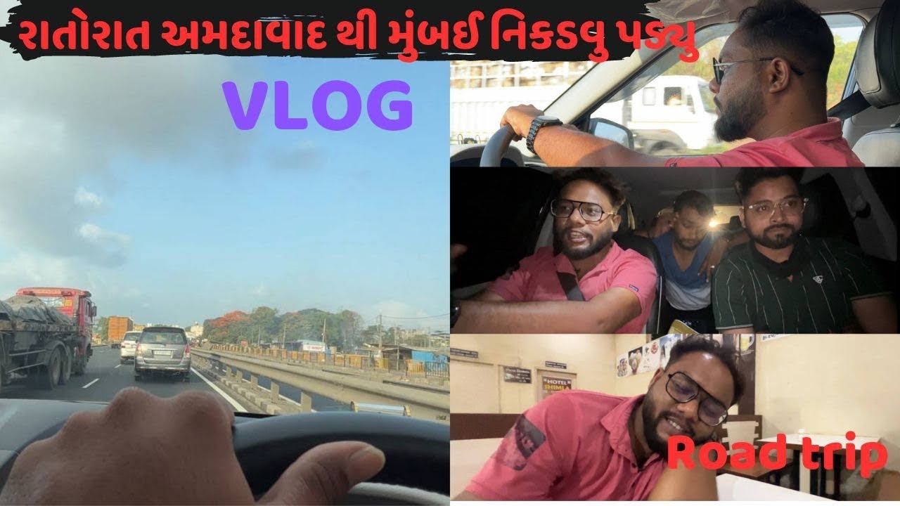 Ahmedabad To Mumbai | RoadTrip | Parthparmarvlogs | Gujarativlogs