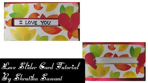 Heart Slider Card | Love Slider Card Tutorial By Shrutika Sawant